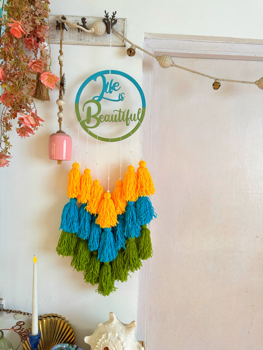 Life Is Beautiful Tassle Hanging